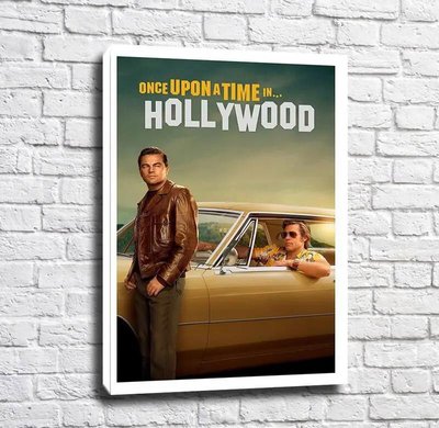 Poster pentru filmul Once Upon a Time in Hollywood Pos15278 фото
